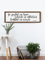 Wood Framed Signboard - Romans 12:12 - Multiple Sizes