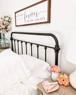 Wood Framed Signboard - Forever Be My Always - Multiple Sizes