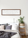 Wood Framed Signboard - Most Wonderful Thing - LG - 44x13