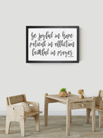 Wood Framed Signboard - Romans 12:12 - Multiple Sizes