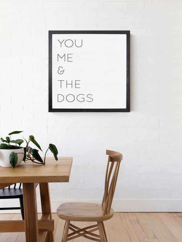 Wood Framed Signboard - You Me & The Dogs - Square